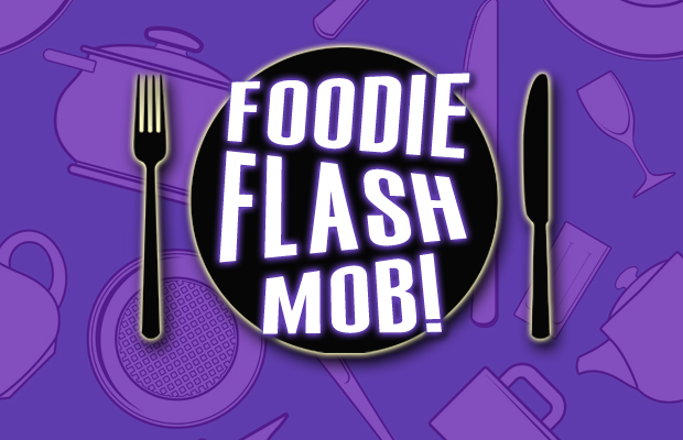 Foodie Flash Mob Event